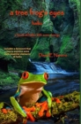 Image for A Tree Frog&#39;s Eyes : Haiku