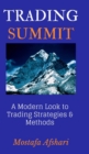 Image for Trading Summit : A Modern Look to Trading Strategies and Methods
