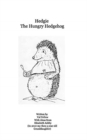Image for Hedgie The Hungry Hedgehog : (Reprint from 2010 to 2020)