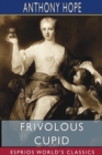Image for Frivolous Cupid (Esprios Classics)