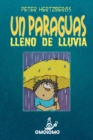 Image for Un Paraguas Lleno de Lluvia : Un comic sin texto sobre la buscada de la amistad