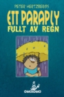 Image for Ett paraply fullt av regn : Ett textfritt seriealbum om att hitta en kompis
