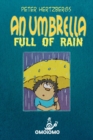 Image for An Umbrella Full of Rain : A Text-free Comic About Finding Friendship