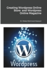 Image for Creating Wordpress Online Store and Wordpress Online Magazine
