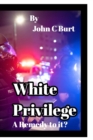Image for White Privilege.
