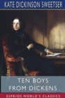 Image for Ten Boys from Dickens (Esprios Classics) : Illustrated by George Alfred Williams