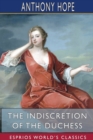 Image for The Indiscretion of the Duchess (Esprios Classics)