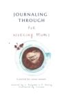 Image for Working Moms Journal : Career Women