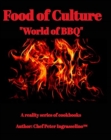 Image for Food of Culture &quot;World of BBQ&quot;
