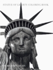 Image for NY Liberty Coloring Book sir Michael Huhn designer edition : Statue of Liberty Coloring Book