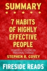 Image for Summary of The 7 Habits of Highly Effective People : Powerful Lessons in Personal Change by Stephen Covey Fireside Reads