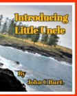 Image for Introducing Little Uncle.