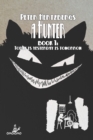 Image for A Hunter - Book 1