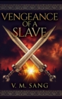 Image for Vengeance of a Slave