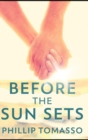 Image for Before The Sun Sets