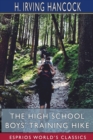 Image for The High School Boys&#39; Training Hike (Esprios Classics)
