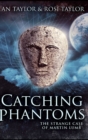 Image for Catching Phantoms