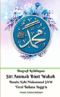 Image for Biografi Kehidupan Siti Aminah Binti Wahab Ibunda Nabi Muhammad SAW Versi Bahasa Inggris