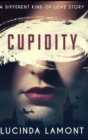 Image for Cupidity