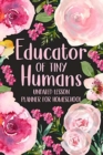 Image for Educator of Tiny Humans Undated Lesson Planner for Homeschool : Kindergarten Teacher Planner, Daily Planner Book