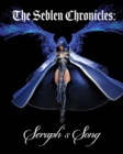 Image for The Seblen Chronicles : Seraph&#39;s Song - Trade Edition
