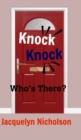 Image for Knock, Knock : Who&#39;s there?
