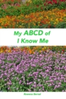 Image for My ABCD of I Know Me