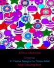Image for Christmas : 31 Festive Designs For Stress-Relief: Adult Colouring Book