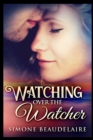 Image for Watching Over The Watcher