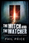 Image for The Witch And The Watcher