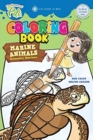 Image for The Adventures of Pili : Marine Animals Bilingual Coloring Book . Dual Language English / Spanish for Kids Ages 2+: The Adventures of Pili