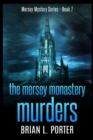 Image for The Mersey Monastery Murders