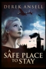 Image for A Safe Place To Stay