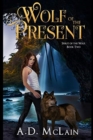 Image for Wolf Of The Present