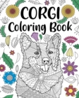 Image for Corgi Coloring Book : Adult Coloring Book, Dog Lover Gift, Corgi Gifts, Floral Mandala Coloring Pages