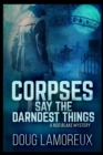 Image for Corpses Say The Darndest Things