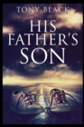 Image for His Father&#39;s Son