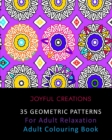 Image for 35 Geometric Patterns For Adult Relaxation