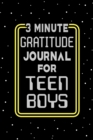 Image for 3 Minute Gratitude Journal for Teen Boys
