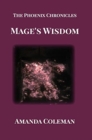Image for Mage&#39;s Wisdom : The Phoenix Chronicles