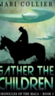 Image for Gather The Children