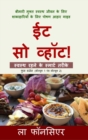 Image for Eat So What! Swasth Rehne ke Smart Tarike (Full version)