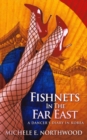 Image for Fishnets in the Far East