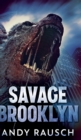 Image for Savage Brooklyn