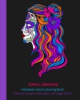 Image for Halloween Adult Colouring Book : Calavera Designs, Mandalas and Sugar Skulls