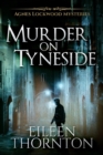 Image for Murder on Tyneside (Agnes Lockwood Mysteries Book 1)