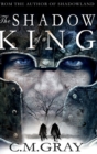 Image for The Shadow of a King (Shadowland Book 2)