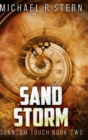 Image for Sand Storm (Quantum Touch Book 2)