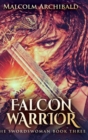 Image for Falcon Warrior (The Swordswoman Book 3)