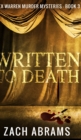 Image for Written To Death (Alex Warren Murder Mysteries Book 3)